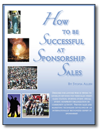 How to be Successful at <br>Sponsorship Sales