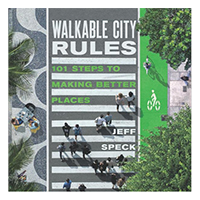 Walkable City Rules
